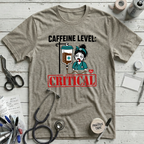 Caffeine Level Critical T-Shirt