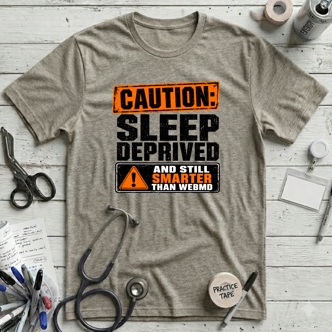 Sleep Deprived T-Shirt