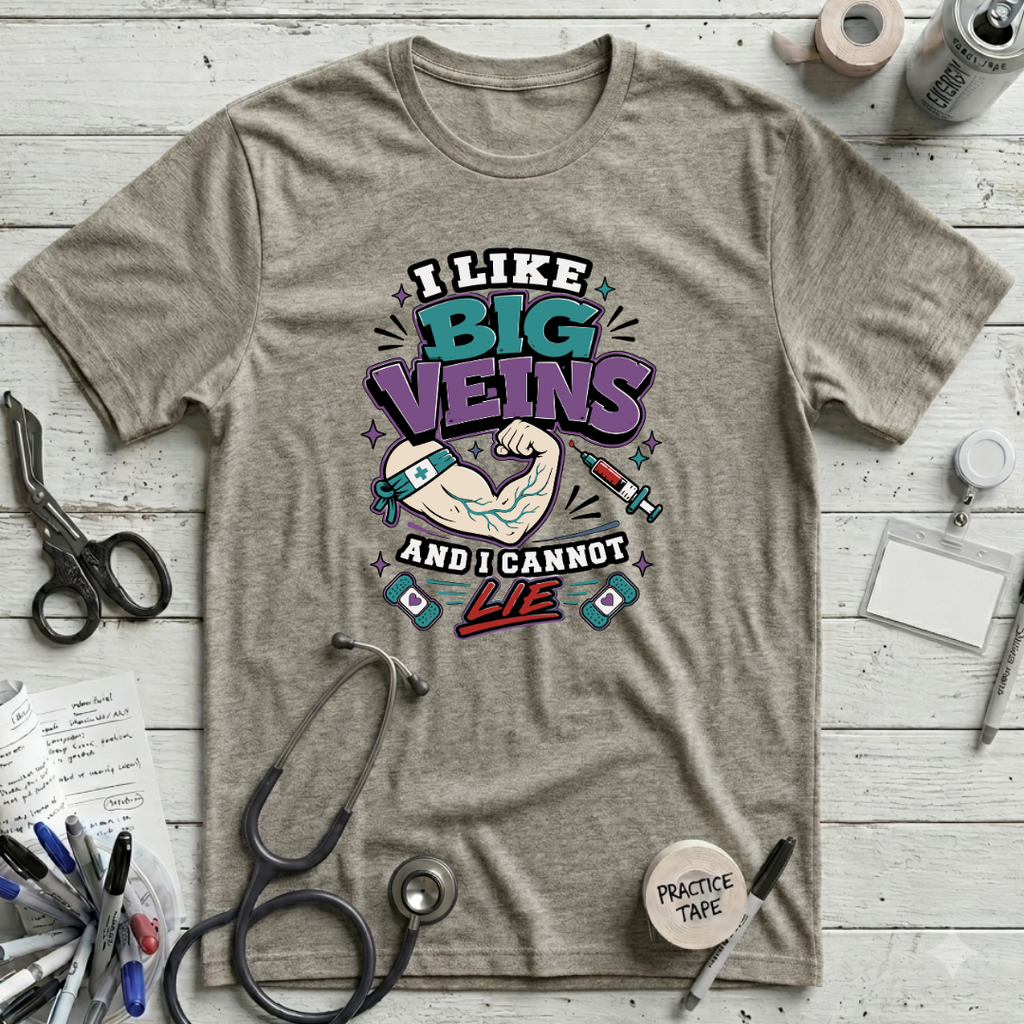 I Like Big Veins T-Shirt