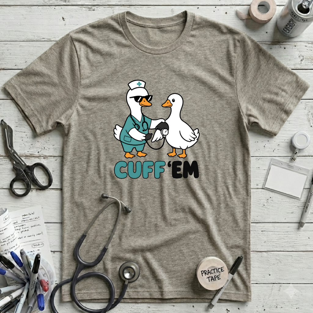 Cuff 'Em T-Shirt