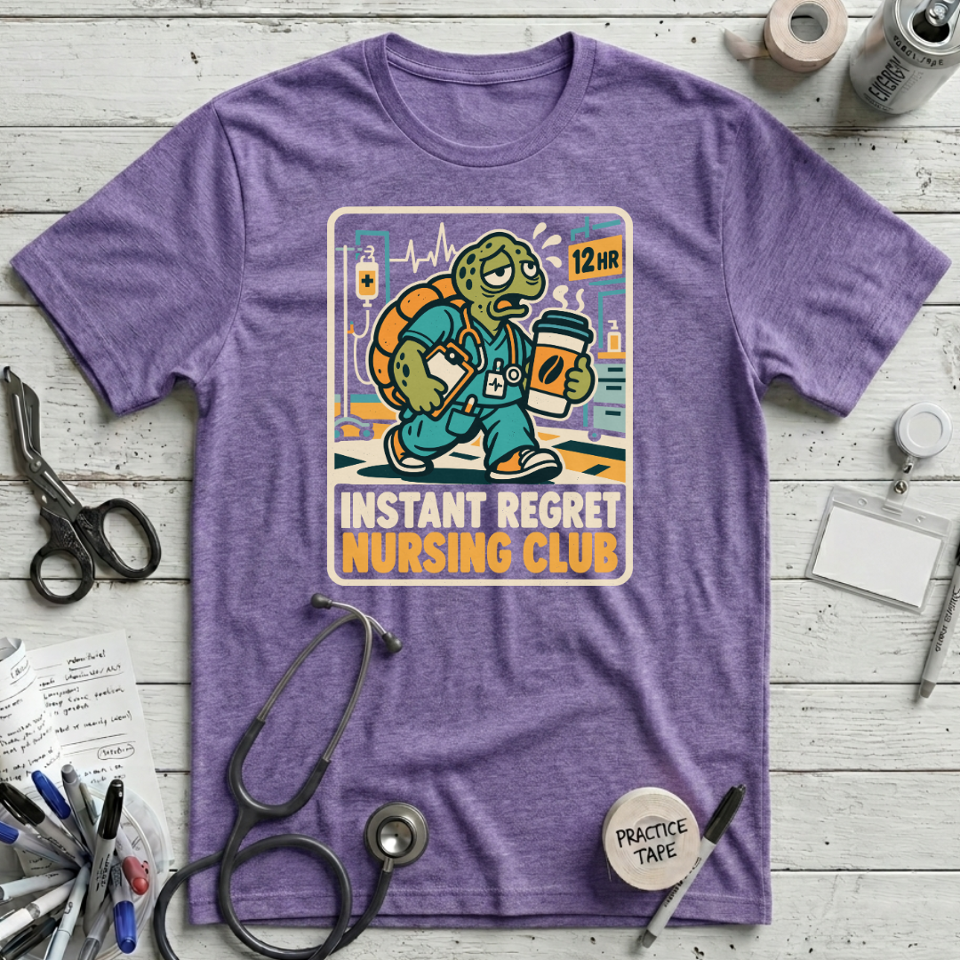 Regret Nursing Club T-Shirt