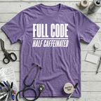 Half Caffeinated - Heather Team Purple