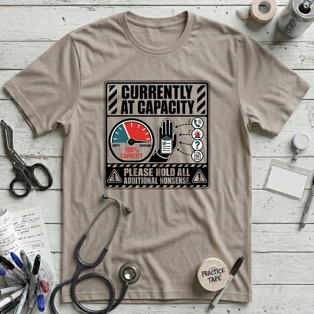 Currently At Capacity T-Shirt - Heather Dust