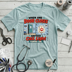 When One Door Closes T-Shirt - Heather Ice Blue