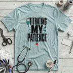 Titrating My Patience - Heather Ice Blue