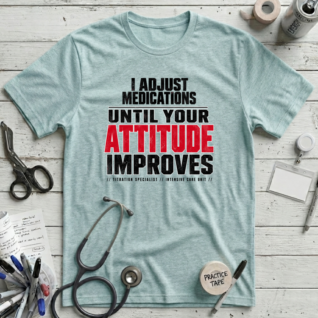 Adjust Medications T-Shirt - Heather Ice Blue