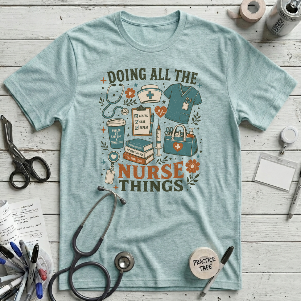 Nurse Things T-Shirt - Heather Ice Blue