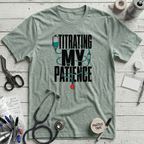 Titrating My Patience - Heather Prism Dusty Blue