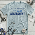 Refer to Assessment T-Shirt - Heather Prism Ice Blue