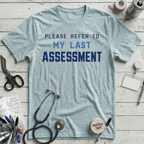 Refer to Assessment T-Shirt - Heather Prism Ice Blue