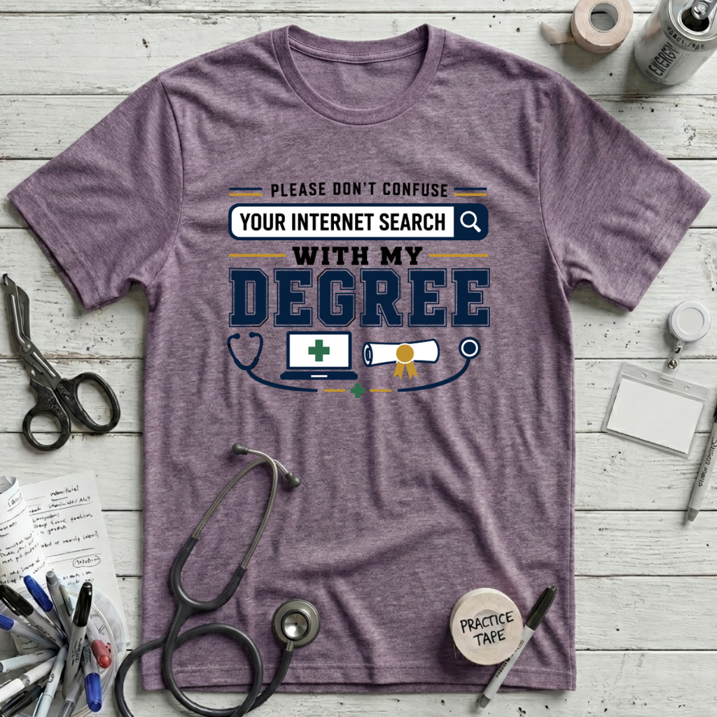 Internet Search and My Degree T-Shirt - Heather Purple
