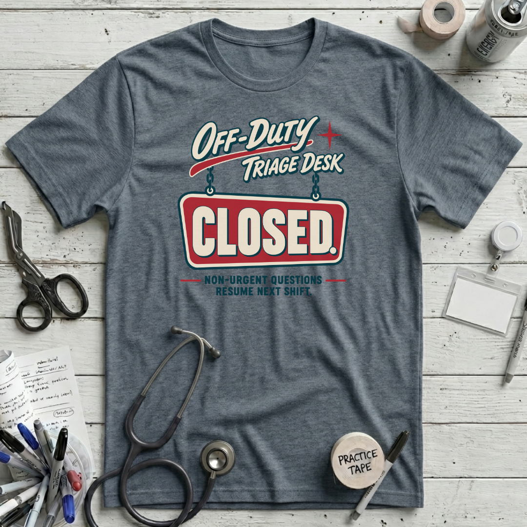 Triage Desk Closed T-Shirt - Heather Slate