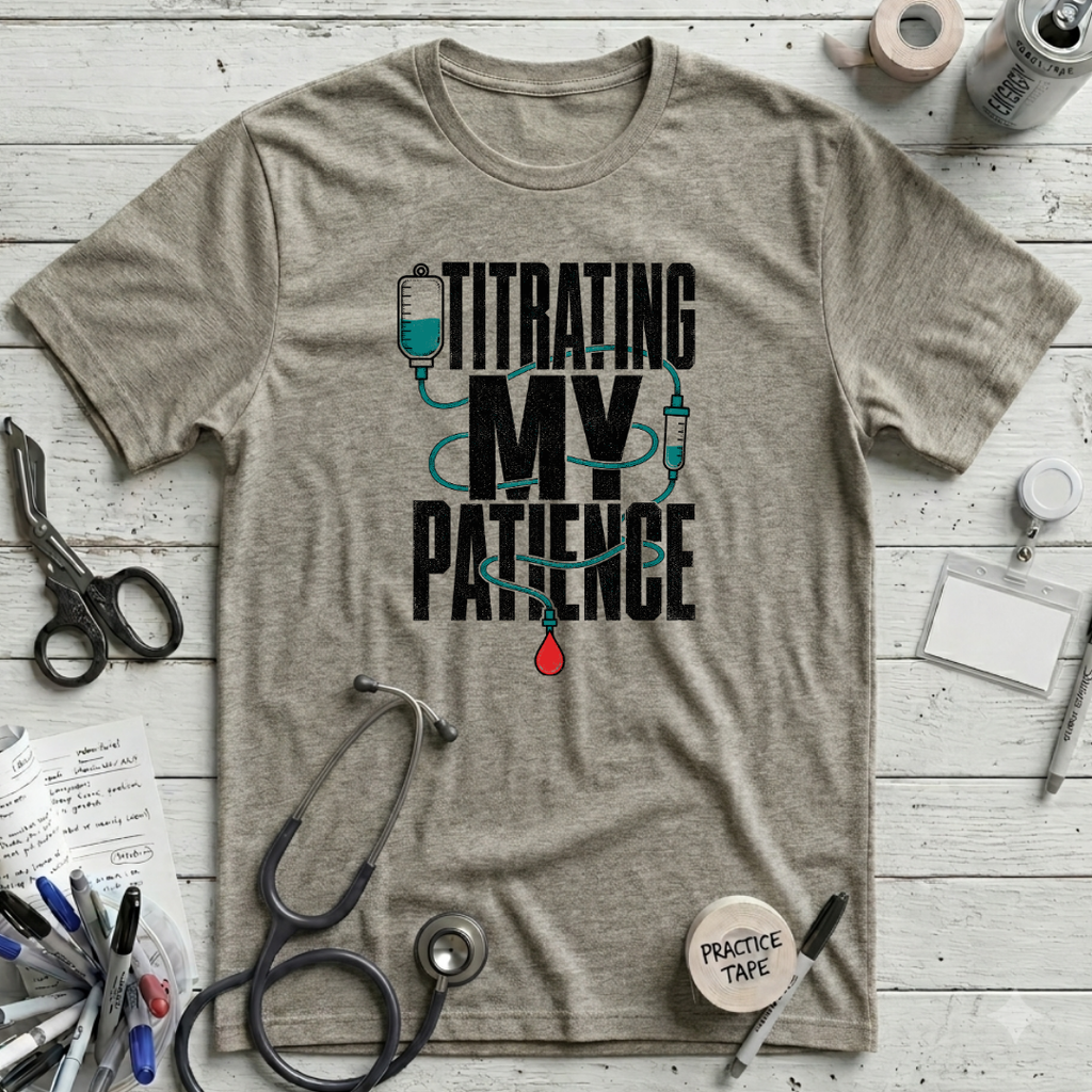 Titrating My Patience - Heather Stone