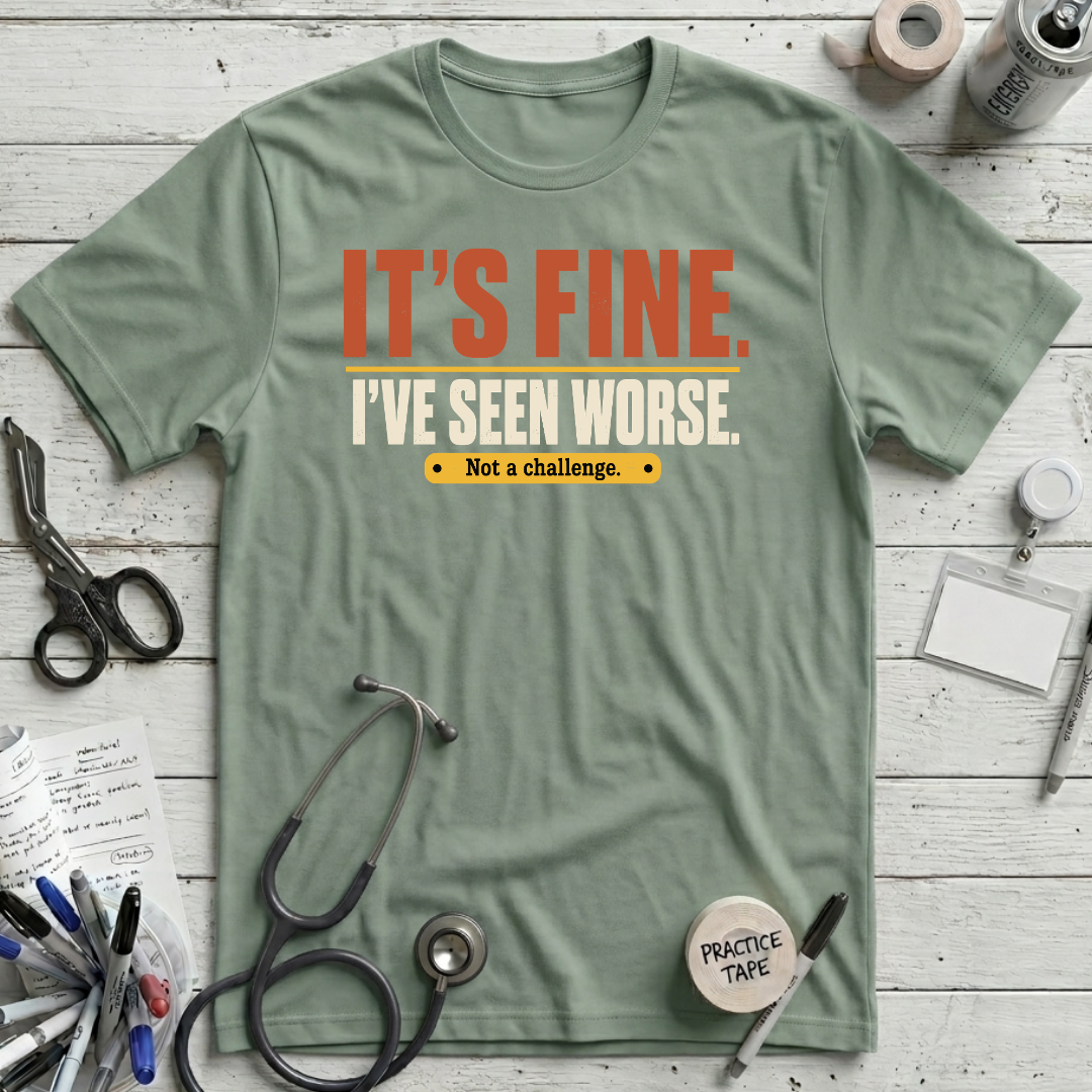 It's Fine T-Shirt - Sage