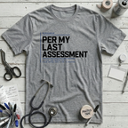Last Assessment T-Shirt - Athletic Heather