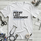 Last Assessment T-Shirt - White