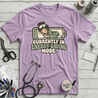 Sleepy Nurse Mode T-Shirt