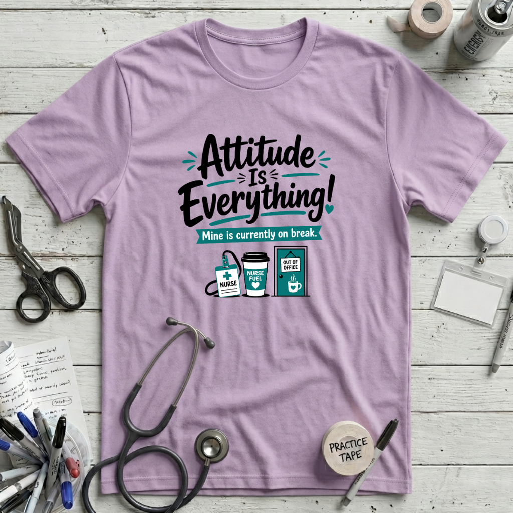 Attitude is Everything - Lilac
