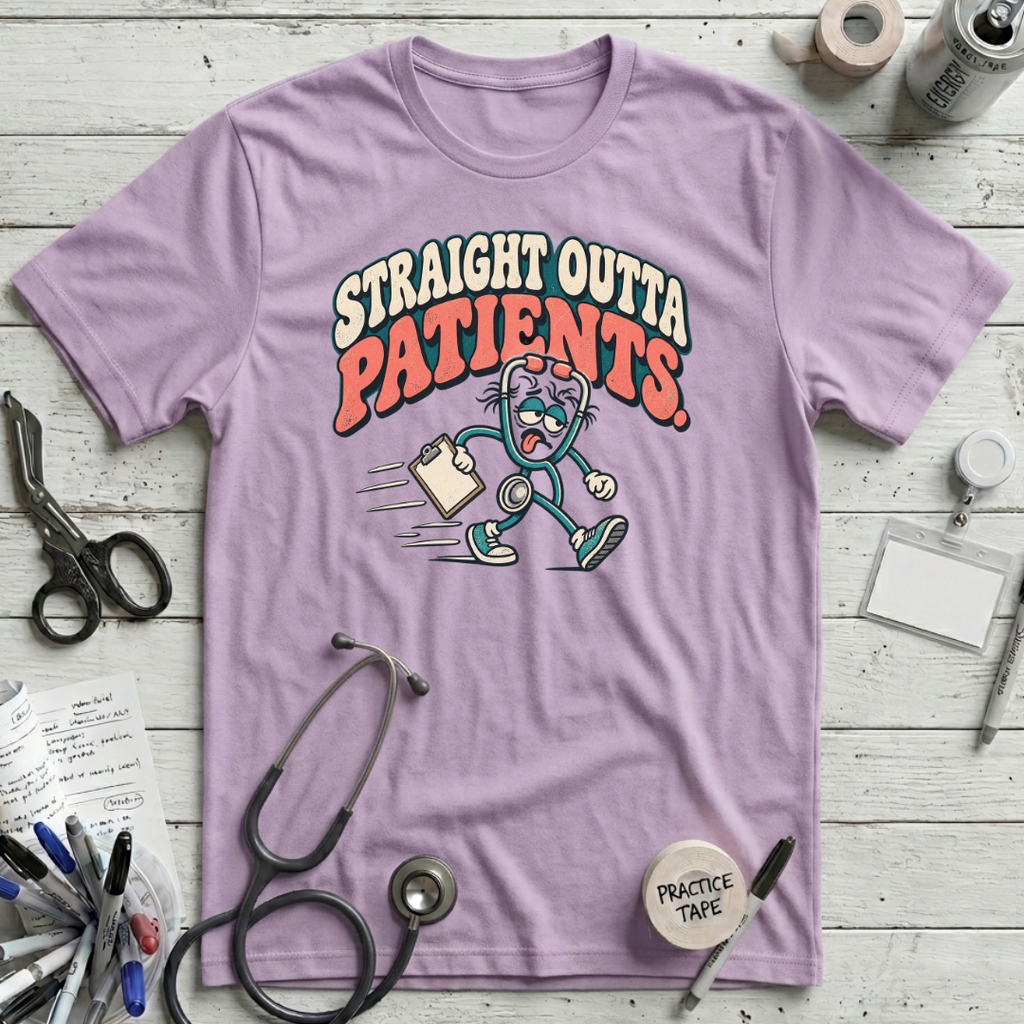Straight Outta Patients T-Shirt