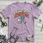 Straight Outta Patients T-Shirt