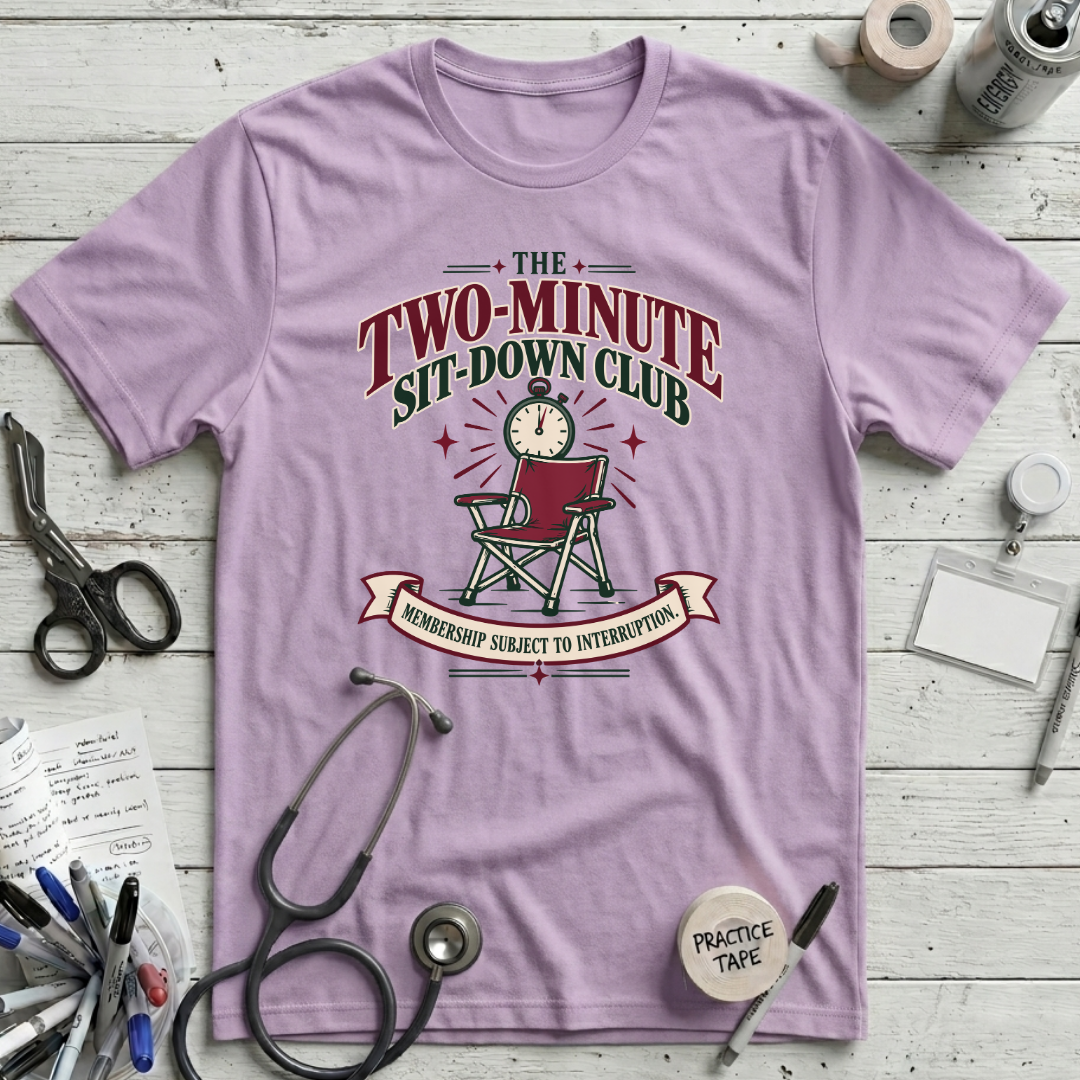 Two-Minute Sit-Down T-Shirt