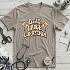 Live Laugh Lorazepam T-Shirt - Heather Dust