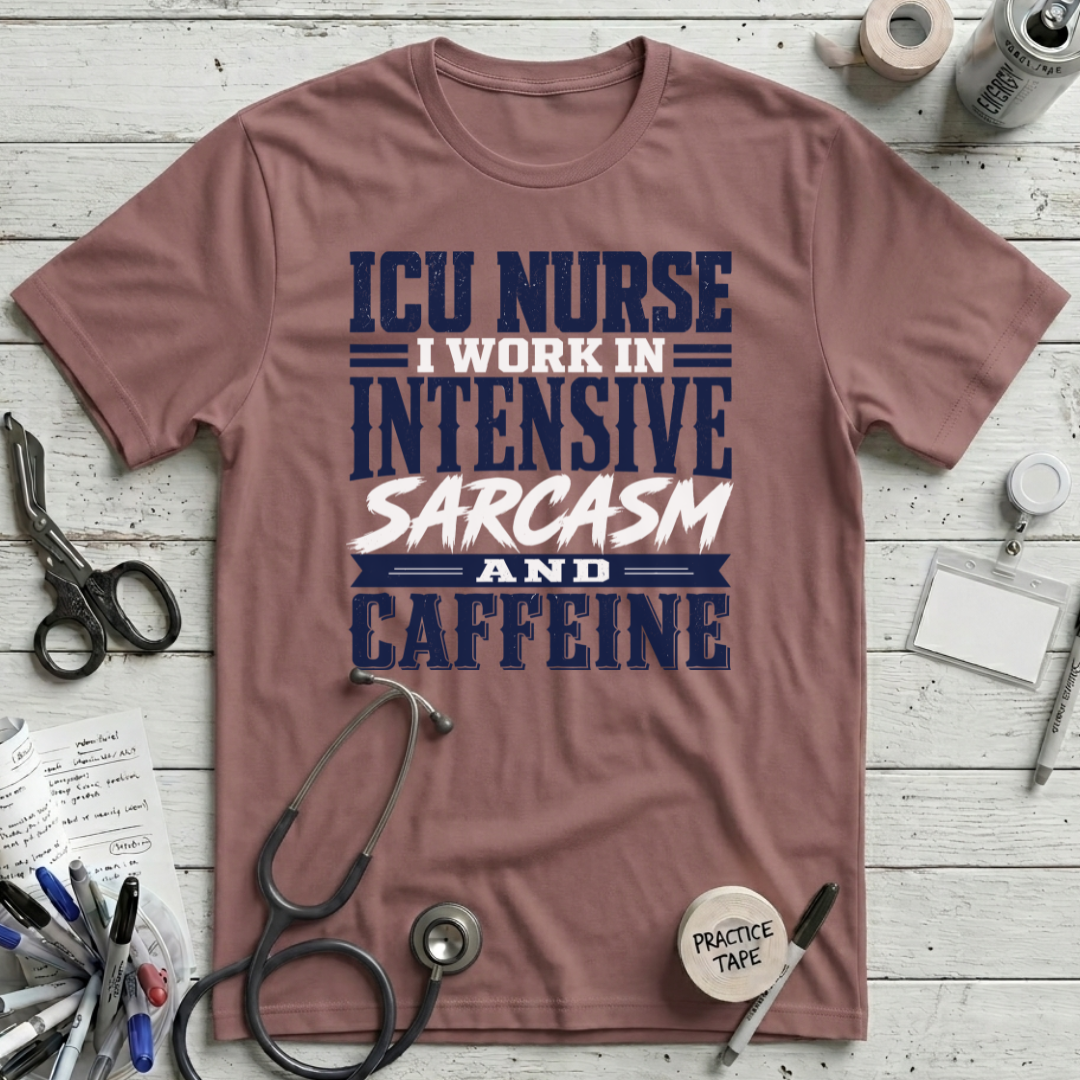 Intensive Sarcasm and Caffeine T-Shirt