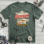 Medically Necessary Sarcasm T-Shirt - Heather Forest