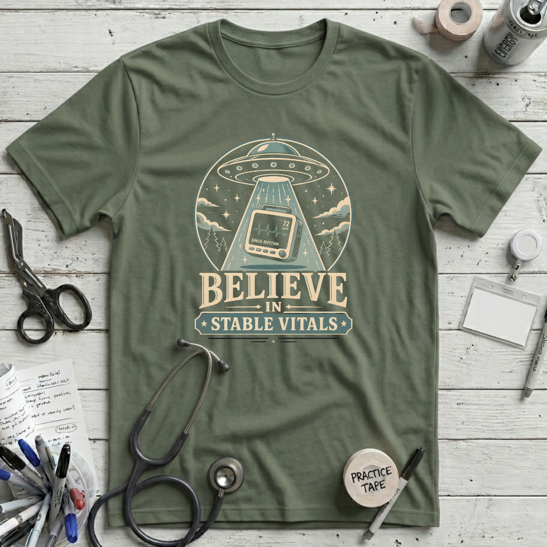 Believe in Stable Vitals T-Shirt