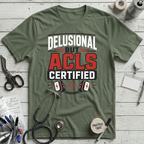 Delusional ACLS T-Shirt