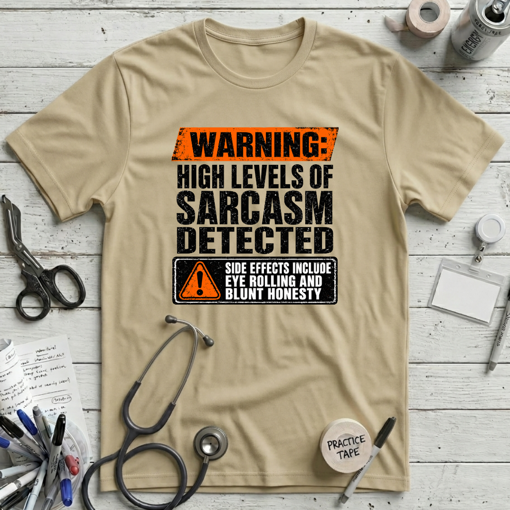 Sarcasm Detected T-Shirt