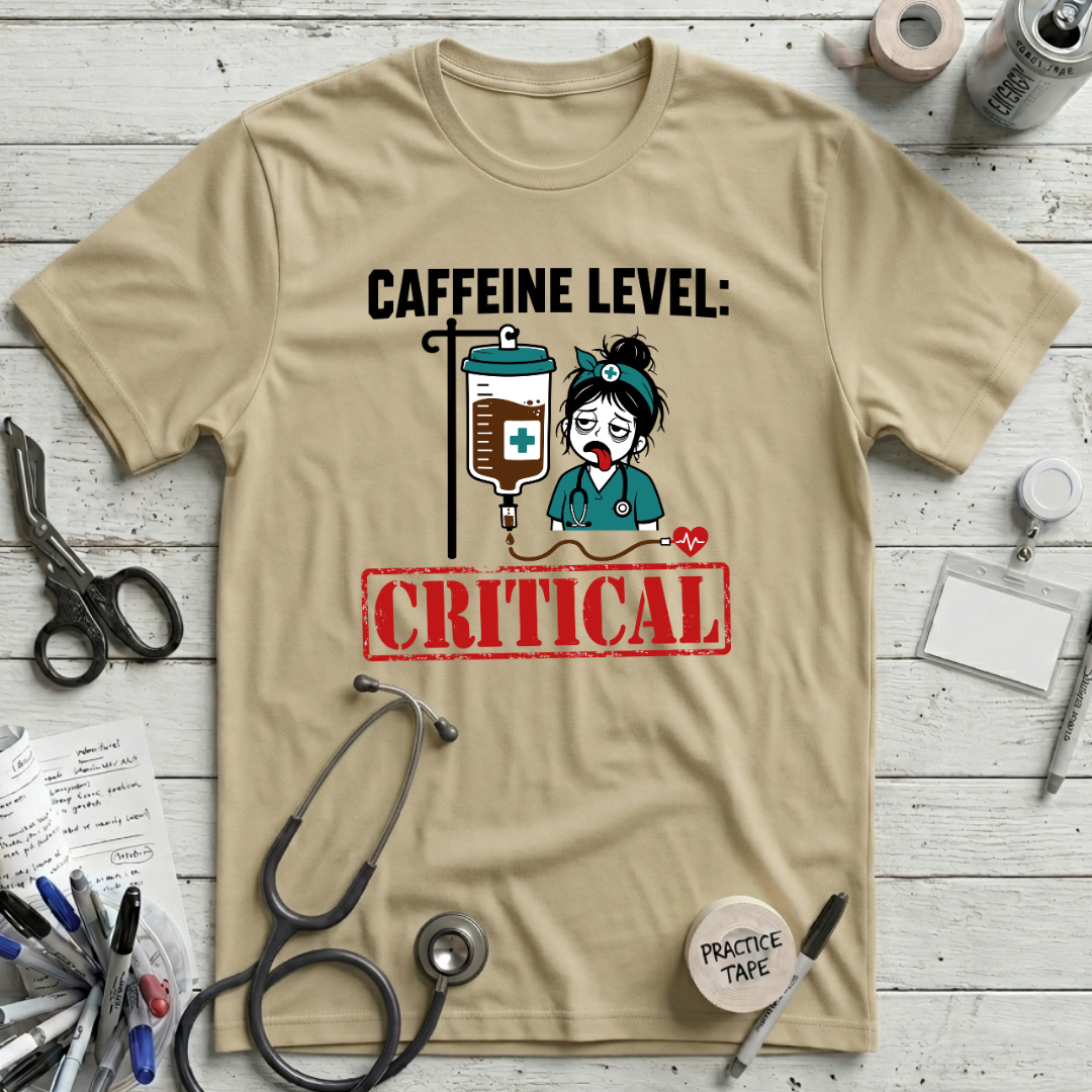 Caffeine Level Critical T-Shirt
