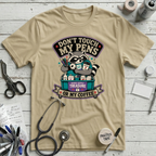 Dont Touch My Pens T-Shirt - Natural