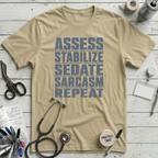 Assess Stabilize Repeat T-Shirt