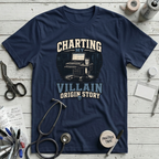 Charting My Villain Story T-Shirt