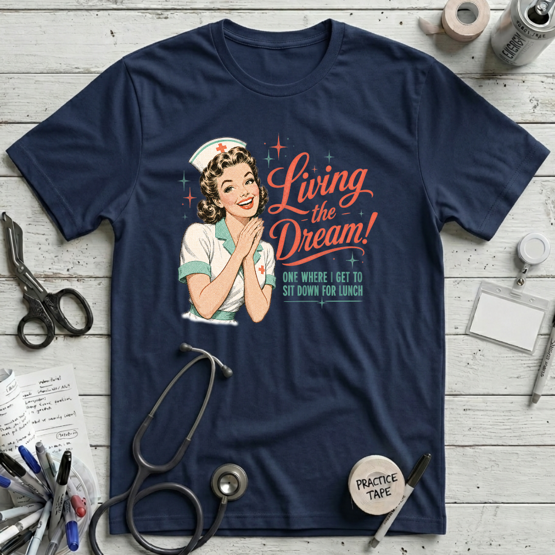 Living the Dream T-Shirt
