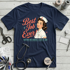 Best Job Ever T-Shirt