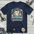 Powered by Caffeine and Concern T-Shirt