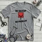 No Backup T-Shirt - Athletic Heather