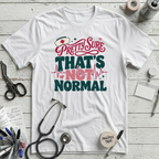 Not Normal T-Shirt - White