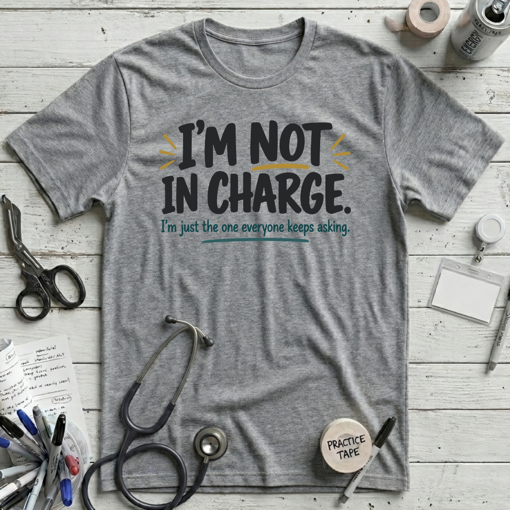 Not In Charge T-Shirt - Athletic Heather