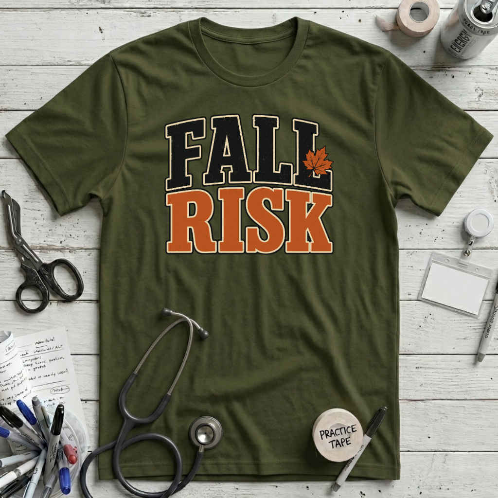 Fall Risk T-Shirt
