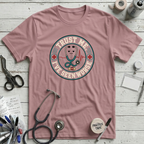 Trust Me I've Seen Worse T-Shirt