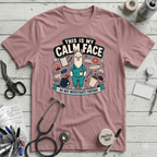 This Is My Calm Face T-Shirt