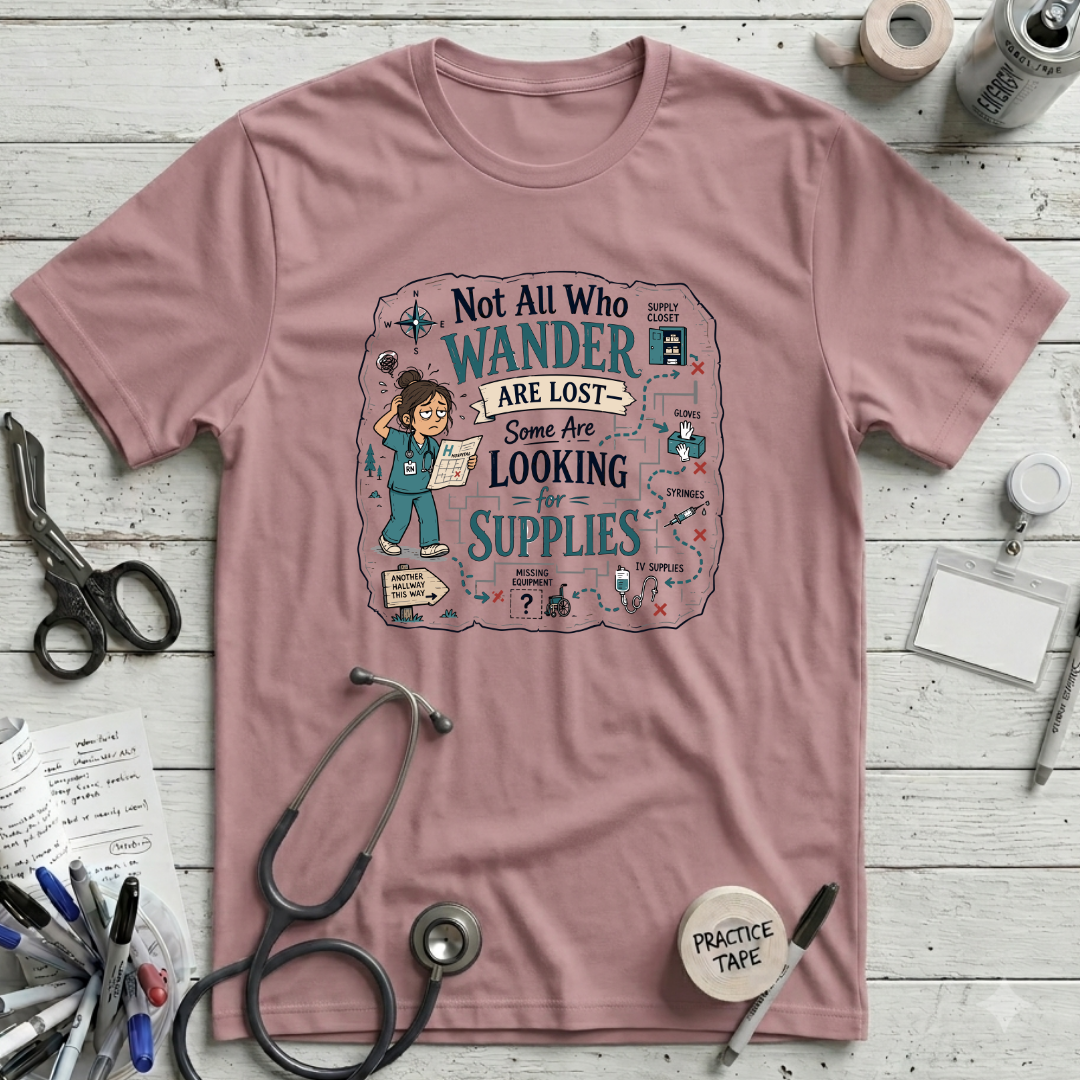 Not All Who Wander T-Shirt