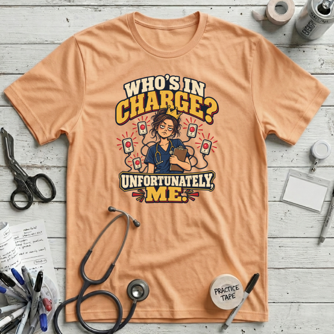 Who’s in Charge? T-Shirt