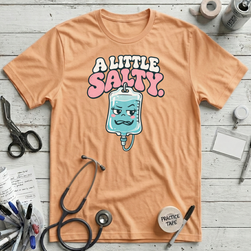 A Little Salty T-Shirt
