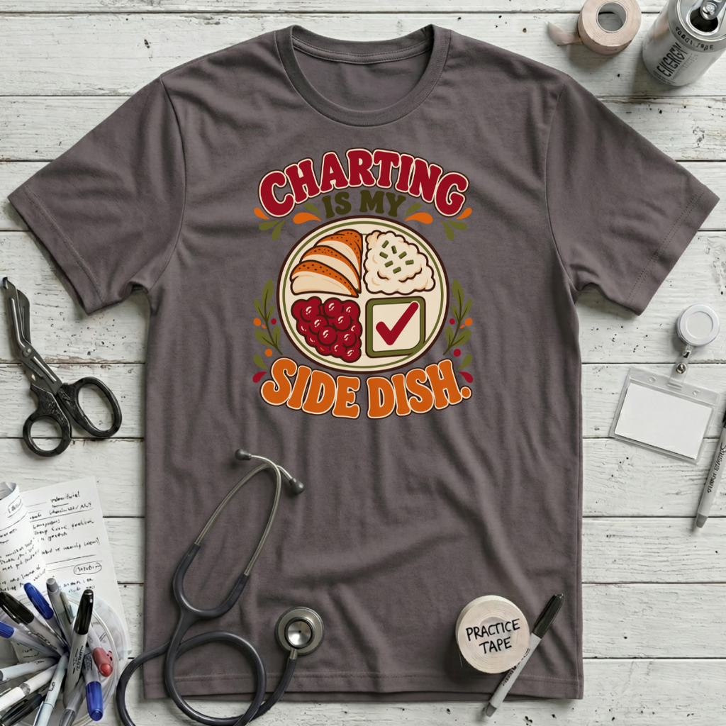 Charting Side Dish T-Shirt