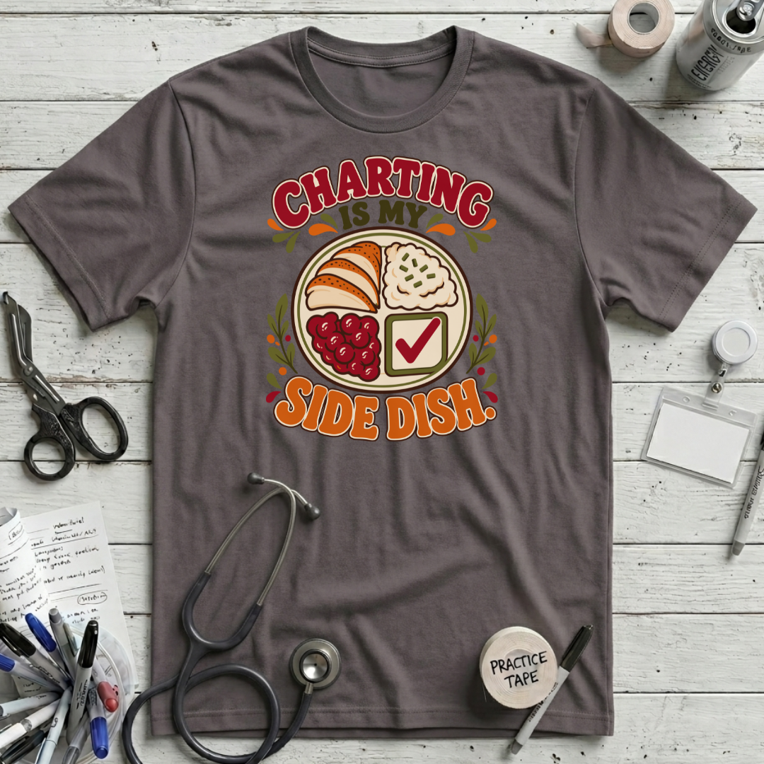 Charting Side Dish T-Shirt
