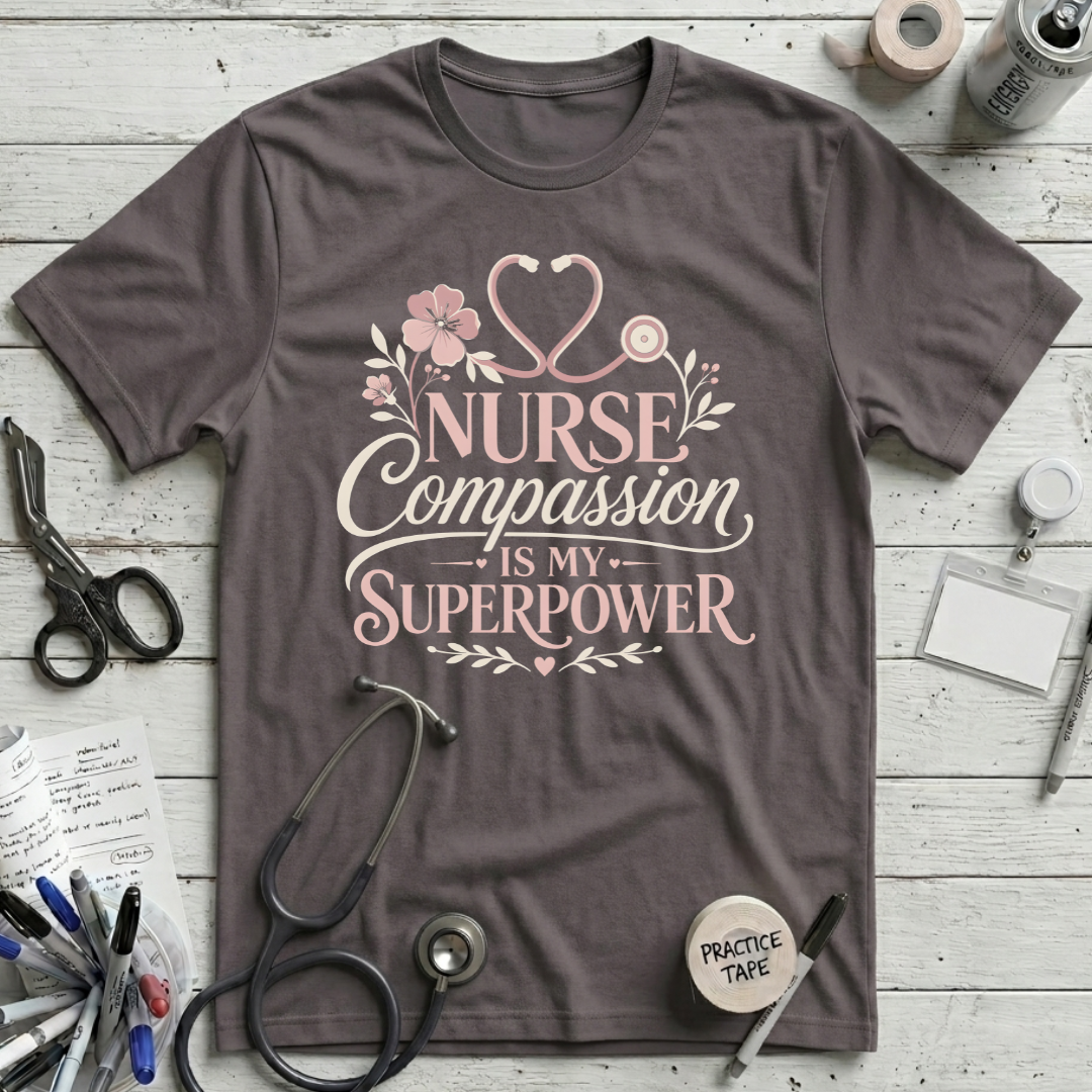 Compassion is My Super Power T-Shirt